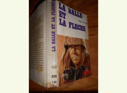 La balle et la fl&egrave;che