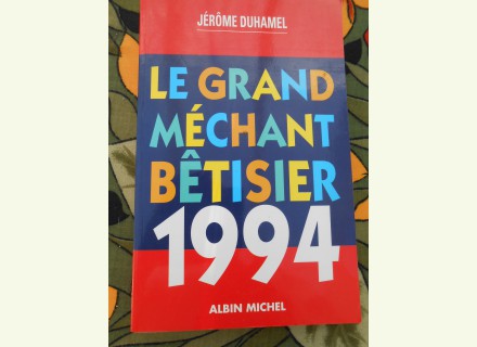 Le grand méchant bêtisier