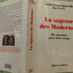La sagesse des modernes