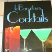 Vente Le bar et ses cocktails