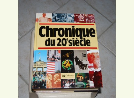Chronique 20 &egrave;me si&egrave;cle