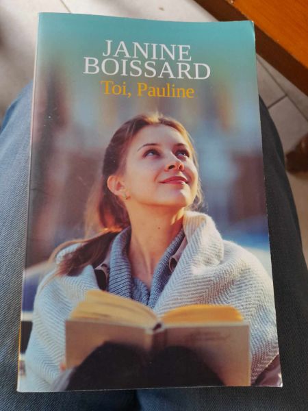 Toi , pauline - janine boissard