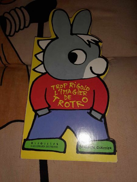 Trop rigolo l'imagier de trotro - b&eacute;n&eacute;dicte guetti