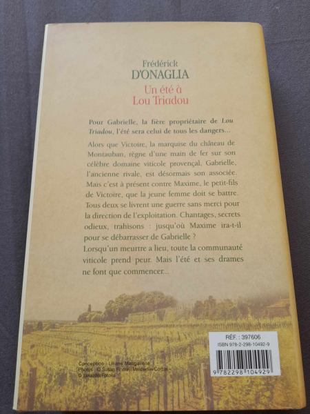 Vente Un &eacute;t&eacute; &agrave; lou triadou - fr&eacute;d&eacute;rick d'onaglia