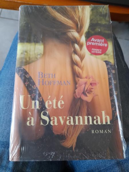 Un été à savannah - beth hoffman