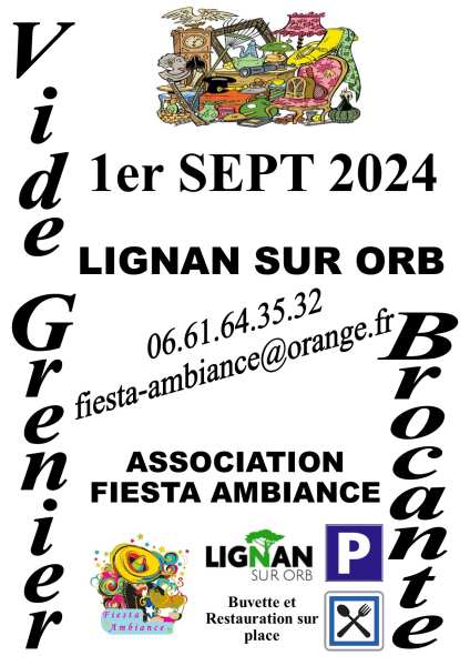 Vide grenier a lignan sur orb 34490 le 01 09 2024